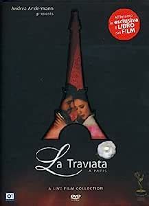 la traviata a paris rolando panerai|La Traviata a Paris, Andrea Andermann 2000 : Andrea .